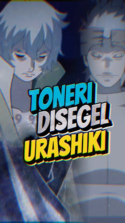 Mengapa toneri otsutsuki disegel urashiki ⁉️#boruto #borutotwobluevortex