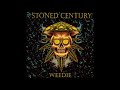 Stoned century  weedie full album 2022