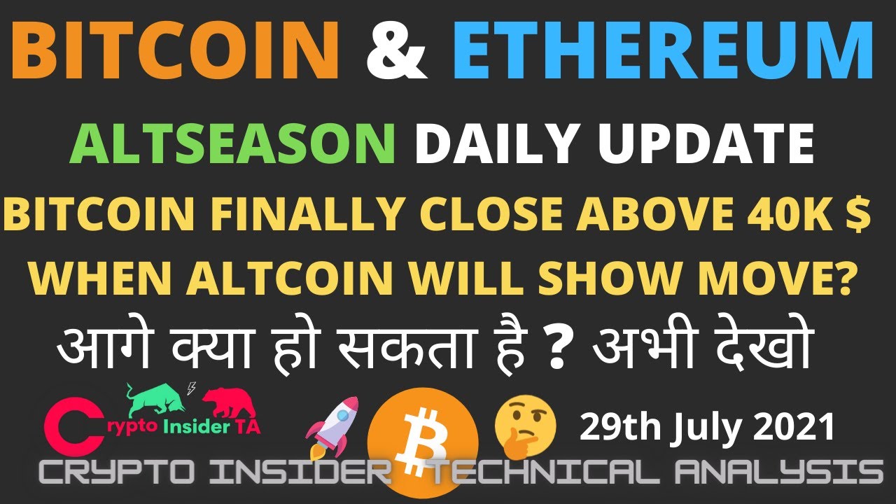 Bitcoin finally close daily candle above 40,000 $- CryptoInsiderTA Hindi