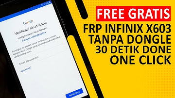EDAN...!!! Cuma 30 Detik Done | One Click Tanpa Dongle Bypass FRP Infinix Zero 5 X603 H575A