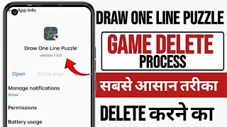 Draw One Line Puzzle Game Delete Kaise Kare | How To Delete Draw One Line Puzzle Game | uninstall  screenshot 1