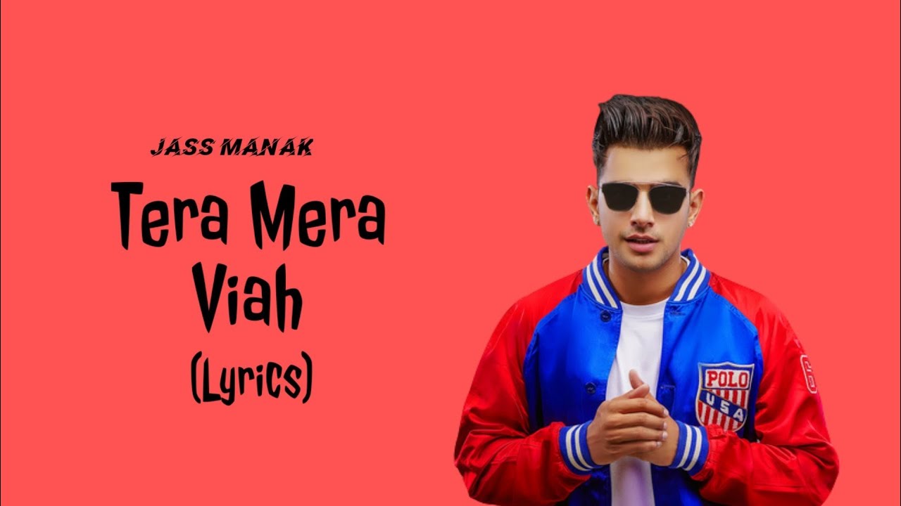 jass manak tera mera viah