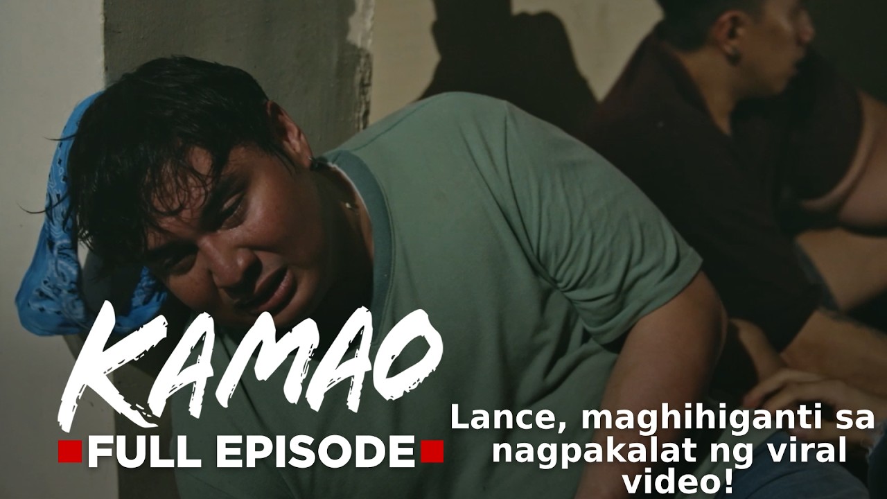 Kamao: Lance, maghihiganti sa nagpakalat ng viral video! (Full Episode 38) July 15, 2026
