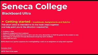Blackboard Ultra -- Basic Gradebook usage, creating Assignments and Rubrics. Tying them together.