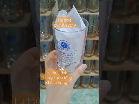 Video in logo lên ly thủy tinh làm quà tặng khuyến mãi | ly... - youtube