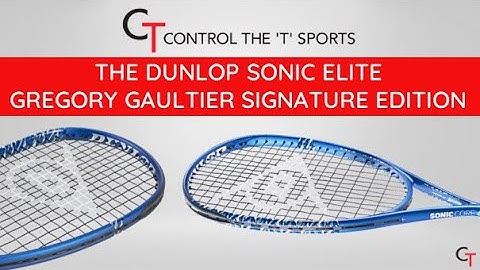 A Review Of The Dunlop Sonic Core Elite Gregory Gaultier Signature Edition Squash Racquet