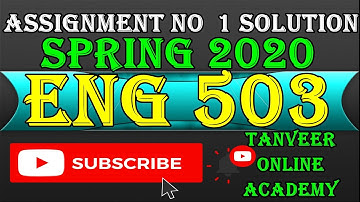 Eng503 Assignment no 1 Spring 2020 || Eng503 Assignment Solution