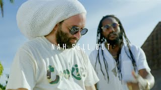 Alborosie ft. Kabaka Pyramid - Nah Sell Out | Official Music Video