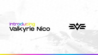 Introducing Valkyrie Nico By Sids