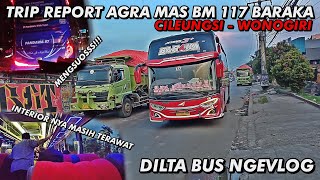 TRIP REPORT AGRA MAS BM 117 BARAKA | MENGSUOS PARAH |