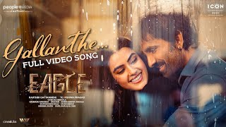 Eagle Movie song||Gallanthe Song full Video||Ravi Teja||Ful Video Song||Treding Telugu ||Blockbuster