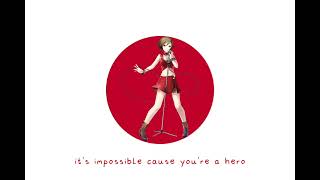 'Hero' - Meiko & Hatsune Miku [Orginal]