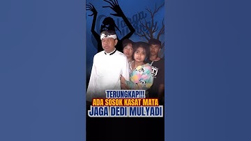 MERINDING!! ADA SOSOK TAK TERLIHAT SELALU  IKUTI DEDI MULYADI #dedimulyadi #kdm #bapaaing