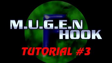 MUGENHOOK TUTORIAL | SetStage | SetBGM | Icons Animated & more...