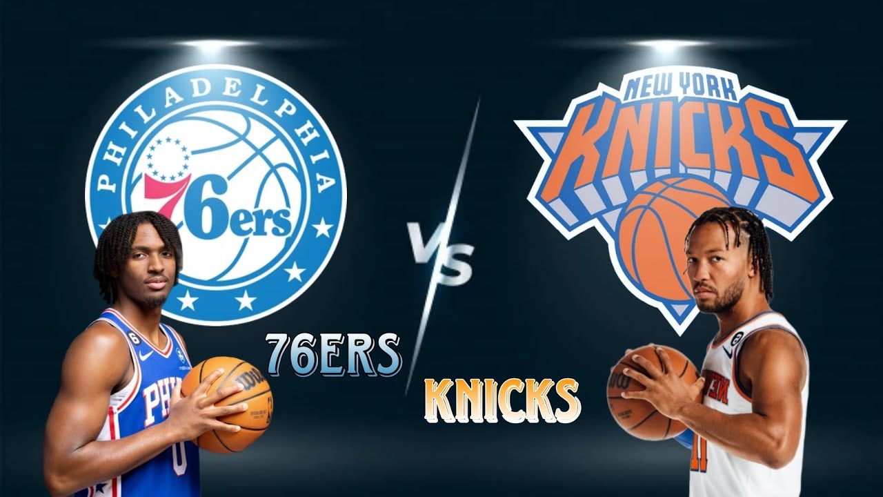 Philadelphia 76ers vs New York Knicks Final Quarter Highlights Game 4 ...