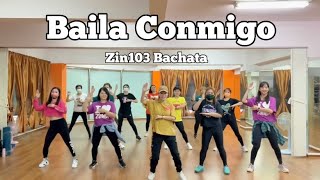 Baila Conmigo by Beto | Bachata | Zumba Fitness Zin103 | Latin easy dance steps | home workout