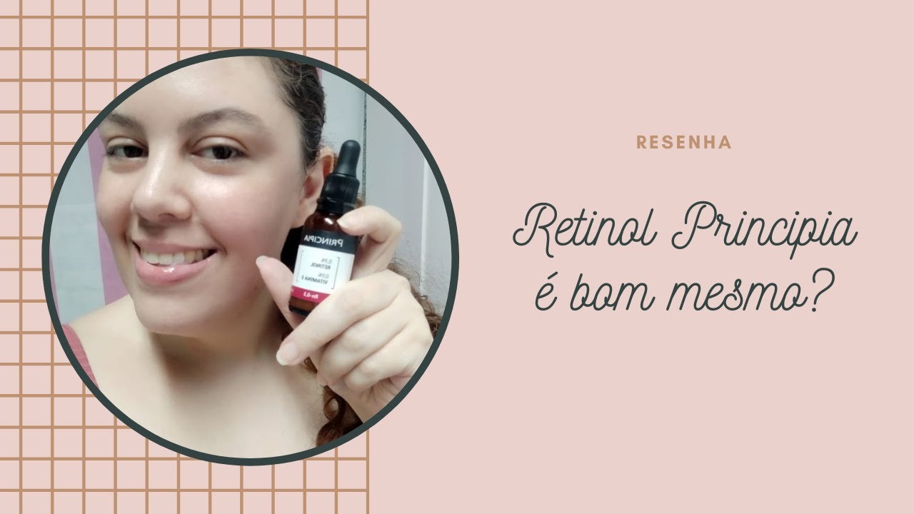 Resenha: Retinol da Principia é bom mesmo?