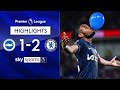 Chelsea SURVIVE late scare! 😨 | Brighton 1-2 Chelsea | Premier League Highlights image