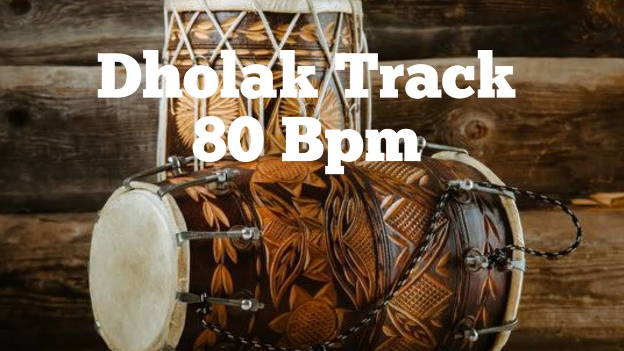 Dholak track 80 Bpm loops Non Copyright