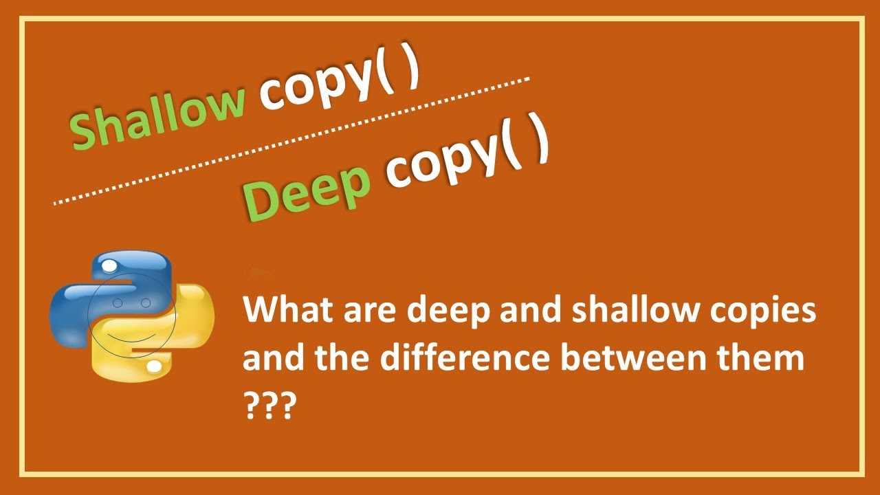 python assignment shallow or deep copy