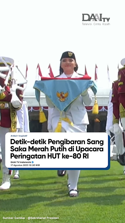 Detik-detik pengibaran bendera di upacara peringatan HUT ke-80 RI❤️❤️❤️