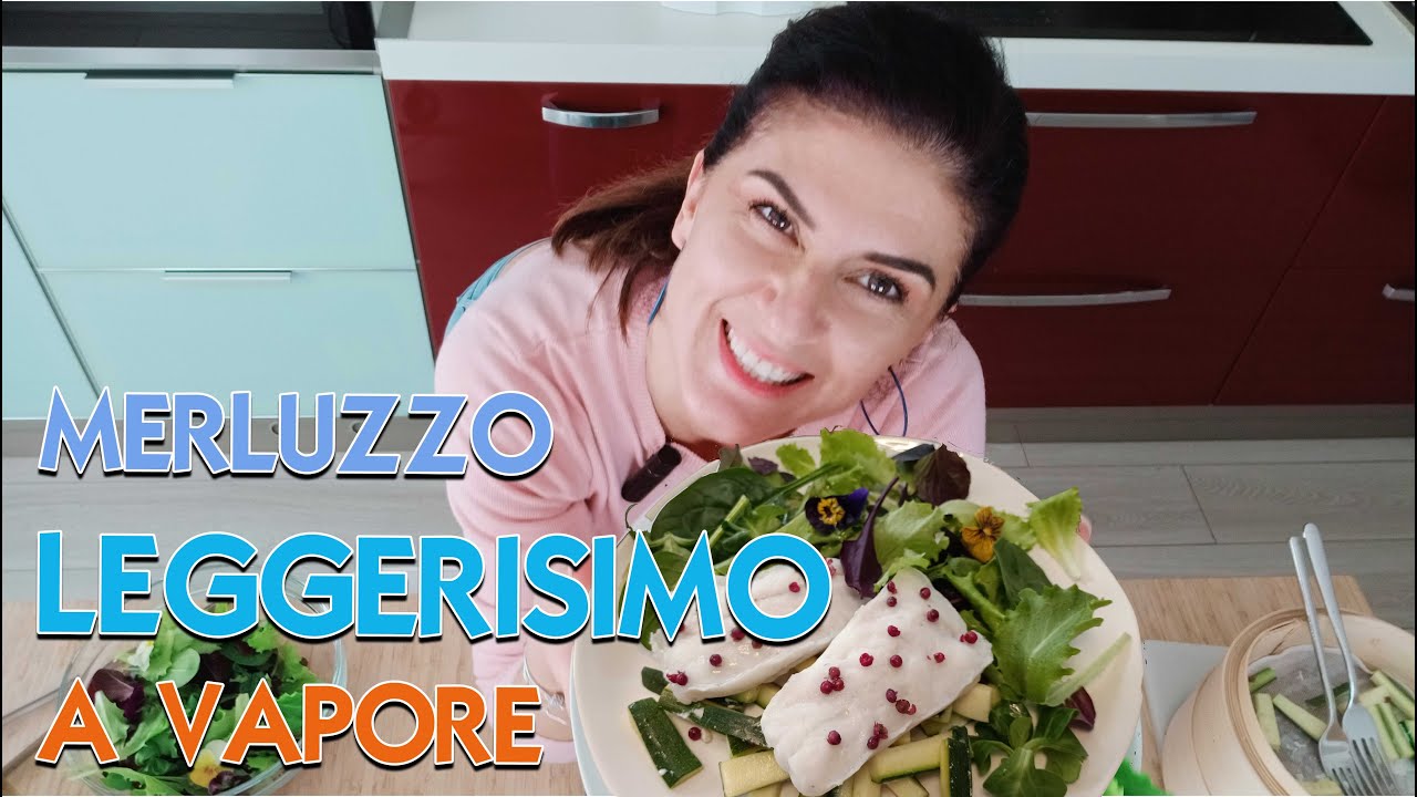 Merluzzo AL VAPORE, no grassi, più sapore!