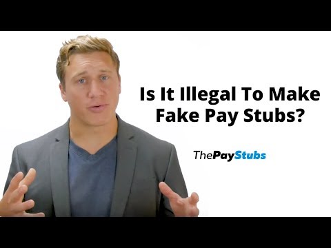 Is It Illegal To Make Fake Pay Stubs?