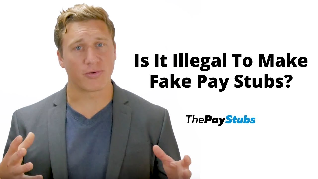Is It Illegal To Make Fake Pay Stubs YouTube