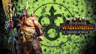 THRONES OF DECAY DLC - Tamurkhan Campaign Mechanics, Units, \& Nurgle Rework - Total War Warhammer 3