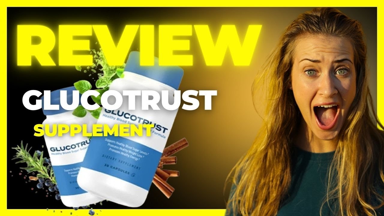 Glucotrust “GLUCOTRUST REVIEW🔥 – ⚠️ THE TRUTH!⚠️- 🔥GLUCOTRUST SUPPLEMENT”