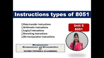 Unit4 L9| Instruction set of Microcontroller 8051 | Instruction types of 8051 Microcontroller
