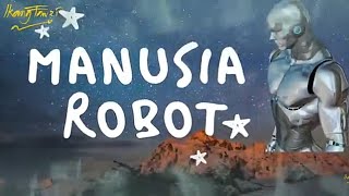 Manusia Robot - IKANG FAWZI