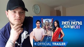 Pati Patni Aur Woh Official Trailer Riya Sen Romantic Comedy Review