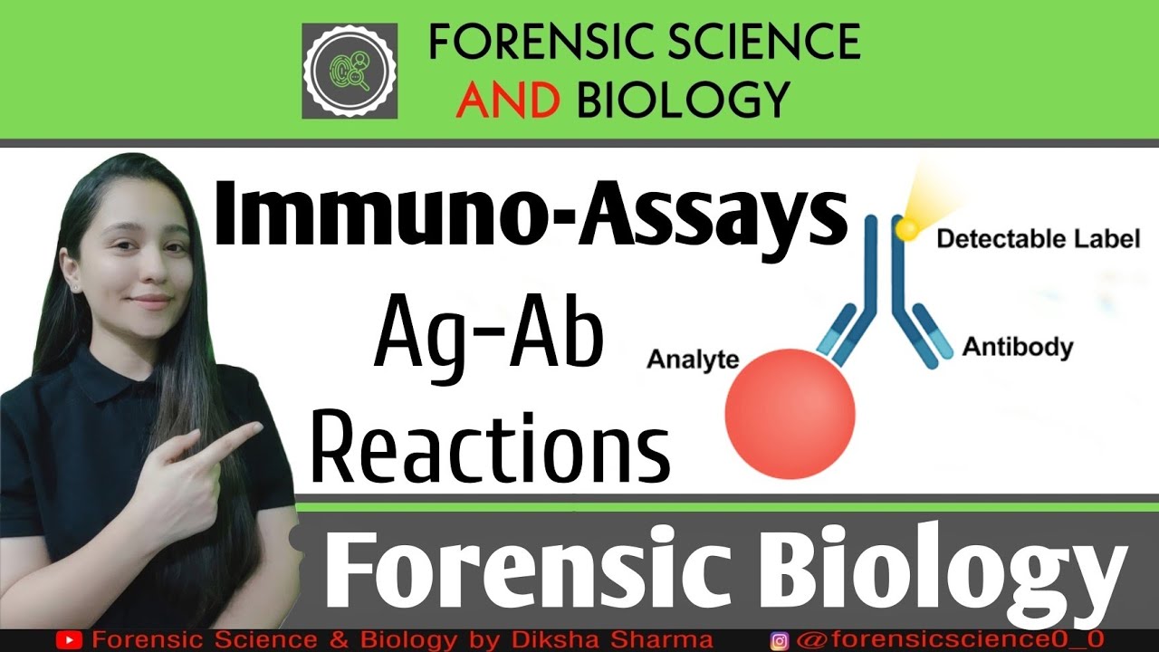 Immuno - Assays || Forensic Biology