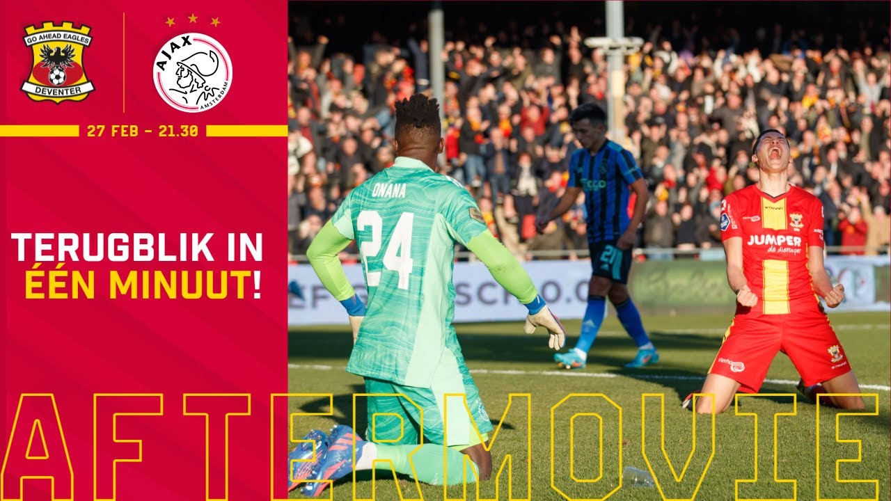 Aftermovie Go Ahead Eagles Ajax! ⚡️ YouTube Aftermovie Go Ahead Eagles Ajax! ⚡️ YouTube