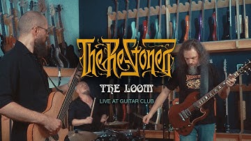 The Re-Stoned - The Loom (Live at Guitar Club) Official music video