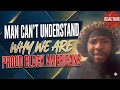 Man becomes TRIGGERED about Black Americans having PRIDE in being AMERICAN | REACTION