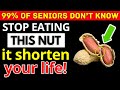 Over 60? Stop Eating These Nuts After 60 – Choose These Instead