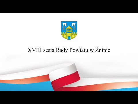 XVIII sesja Rady Powiatu w Żninie