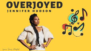 Jennifer Hudson - Overjoyed (Audio) | Lyrics Savvy Playlist