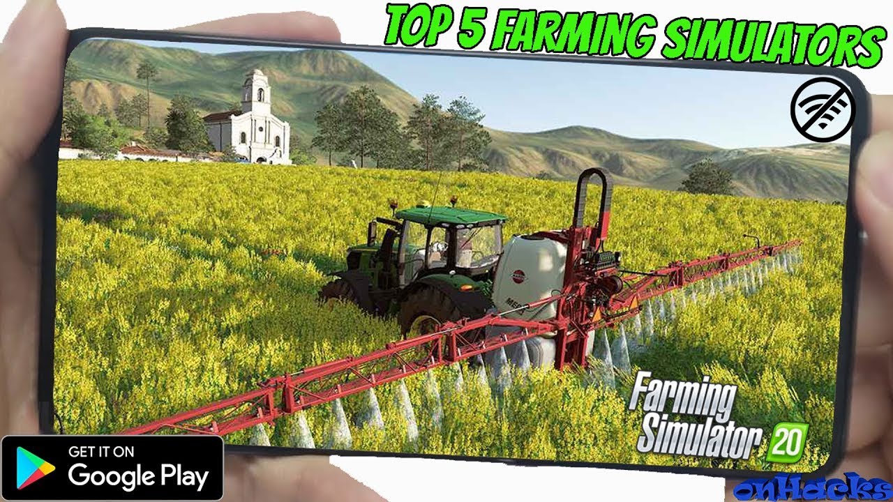 Top 5 Realistic farming Simulator games For Android &IOS 2020|OFFLINE Gameplay