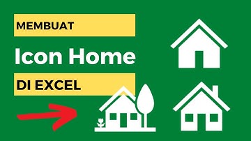 Cara Membuat Icon Home di Excel Untuk Menu Hyperlink