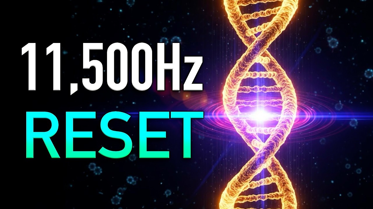 Restore Your Biological Blueprint ⚡ 11,500Hz Regeneration Frequency for ...