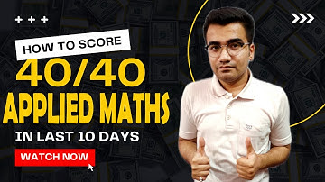 Last 10 Days Strategy For Applied Maths || How To Score 40/40 In Applied Maths Class 12 Term 2