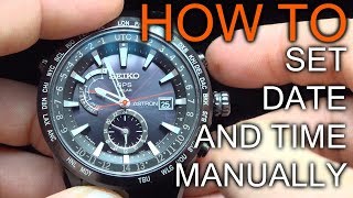 How to manually adjust Date and Time on Seiko Astron Watches - YouTube