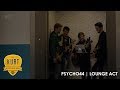 Kurt Sessions * Psycho44 * Lounge Act [Podium Asteriks]