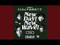 New day! New wave! (大塚駅ver.)
