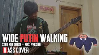 Wide Putin Walking Meme - Bass Cover