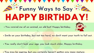30+ Funniest Happy Birthday Messages