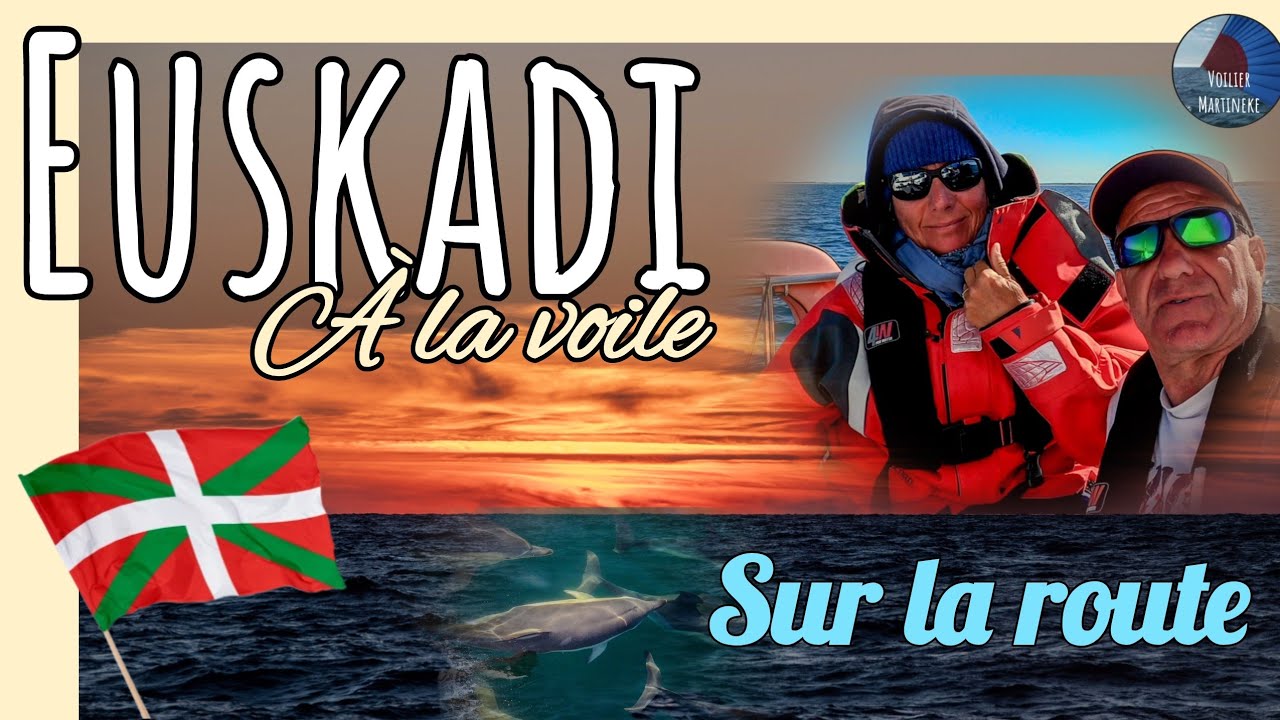 Départ pour Euskadi à la voile, Espagne 2024 @VoilierMartineke - 4k